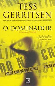 O DOMINADOR - AUTOR(A): GERRITSEN, TESS