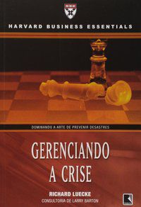 GERENCIANDO A CRISE - LUECKE, RICHARD