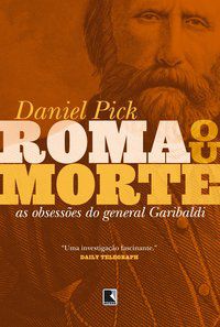 ROMA OU MORTE - PICK, DANIEL