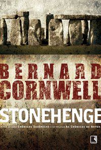 STONEHENGE - CORNWELL, BERNARD