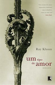 UM TIPO DE AMOR - AUTOR(A): KLUUN, RAY