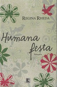 HUMANA FESTA - RHEDA, REGINA