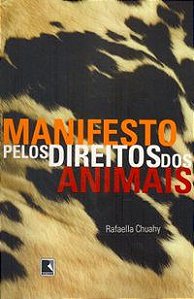 MANIFESTO PELOS DIREITOS DOS ANIMAIS - CHUAHY, RAFAELLA