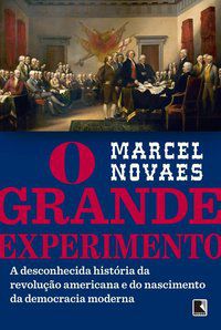 O GRANDE EXPERIMENTO - AUTOR(A): NOVAES, MARCEL