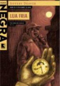 LUA FRIA - AUTOR(A): DEAVER, JEFFERY