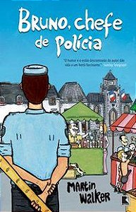 BRUNO, CHEFE DE POLÍCIA - AUTOR(A): WALKER, MARTIN