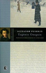 EUGÊNIO ONEGUIN - PUSHKIN, A. S.