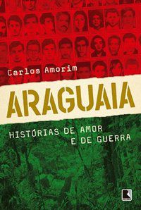ARAGUAIA - AUTOR(A): AMORIM, CARLOS