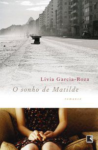 O SONHO DE MATILDE - ROZA, LIVIA GARCIA