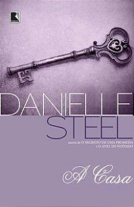 A CASA - STEEL, DANIELLE