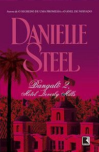 BANGALÔ 2, HOTEL BEVERLY HILLS - STEEL, DANIELLE