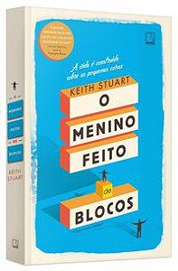O MENINO FEITO DE BLOCOS - AUTOR(A): STUART, KEITH