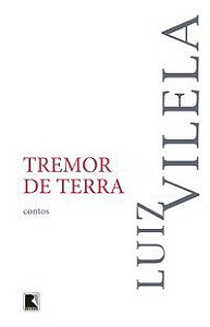 TREMOR DE TERRA - VILELA, LUIZ