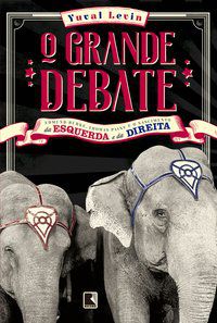 O GRANDE DEBATE - AUTOR(A): LEVIN, YUVAL