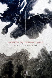 POESIA COMPLETA - AUTOR(A): DA CUNHA MELO, ALBERTO
