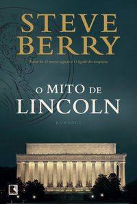 O MITO DE LINCOLN - BERRY, STEVE