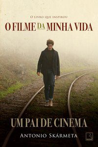 UM PAI DE CINEMA (CAPA DO FILME) - SKARMETA, ANTONIO