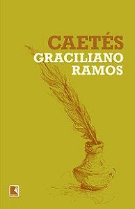 CAETÉS - AUTOR(A): RAMOS, GRACILIANO