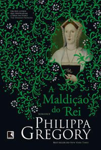 A MALDIÇÃO DO REI - VOL. 6 - GREGORY, PHILIPPA