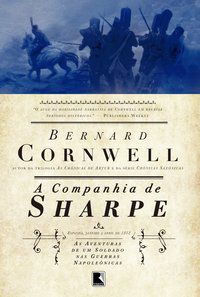 A COMPANHIA DE SHARPE (VOL. 13) - VOL. 13 - CORNWELL, BERNARD