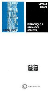 INTRODUÇÃO A GRAMÁTICA GERATIVA - RUWET, NICOLAS