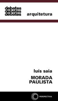 MORADA PAULISTA - SAIA, LUIS