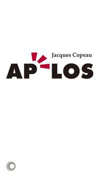 APELOS - COPEAU, JACQUES