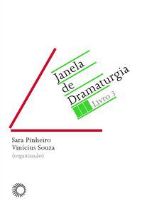 JANELA DE DRAMATURGIA: LIVRO 3 - PINHEIRO, SARA