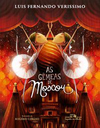 AS GÊMEAS DE MOSCOU - VERISSIMO, LUIS FERNANDO