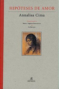 HIPÓTESES DE AMOR - AUTOR(A): CIMA, ANNALISA