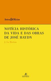 NOTÍCIA HISTÓRICA DA VIDA E DAS OBRAS DE JOSÉ HAYDN - VOL. 4 - BRETON, JOACHIM LE