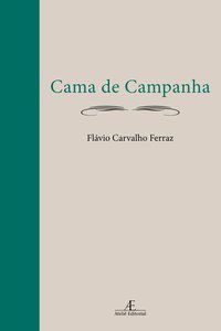 CAMA DE CAMPANHA - FERRAZ, FLÁVIO CARVALHO