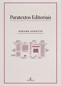 PARATEXTOS EDITORIAIS - VOL. 7 - AUTOR(A): GENETTE, GERARD