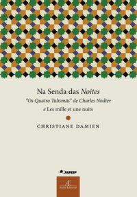 NA SENDA DAS NOITES - DAMIEN, CHRISTIANE