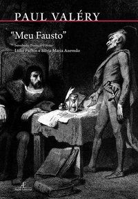 MEU FAUSTO - AUTOR(A): VALÉRY, PAUL