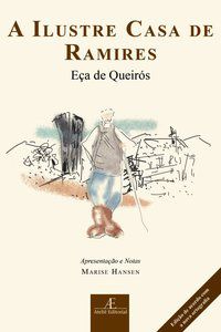 A ILUSTRE CASA DE RAMIRES - AUTOR(A): QUEIRÓS, EÇA DE