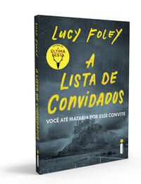 A LISTA DE CONVIDADOS - FOLEY, LUCY
