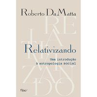 RELATIVIZANDO - DAMATTA, ROBERTO