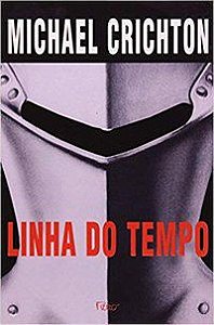 LINHA DO TEMPO - CRICHTON, MICHAEL