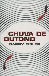 CHUVA DE OUTONO - EISLER, BARRY