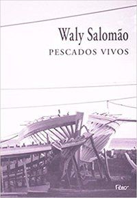 PESCADOS VIVOS - SALOMÃO, WALY