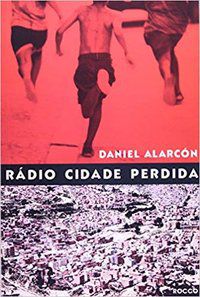 RÁDIO CIDADE PERDIDA - ALARCON, DANIEL