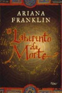 O LABIRINTO DA MORTE - FRANKLIN, ARIANA