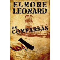 OS COMPARSAS - LEONARD, ELMORE