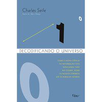 DECODIFICANDO O UNIVERSO - SEIFE, CHARLES