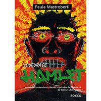LOUCURA DE HAMLET - MASTROBERTI, PAULA