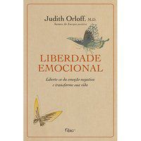LIBERDADE EMOCIONAL - ORLOFF, JUDITH