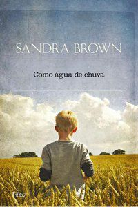 COMO ÁGUA DE CHUVA - BROWN, SANDRA