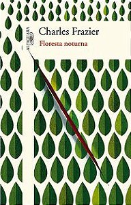 FLORESTA NOTURNA - FRAZIER, CHARLES