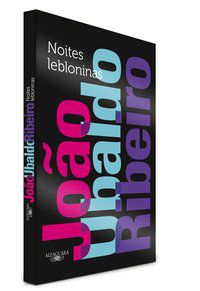 NOITES LEBLONINAS - AUTOR(A): RIBEIRO, JOÃO UBALDO